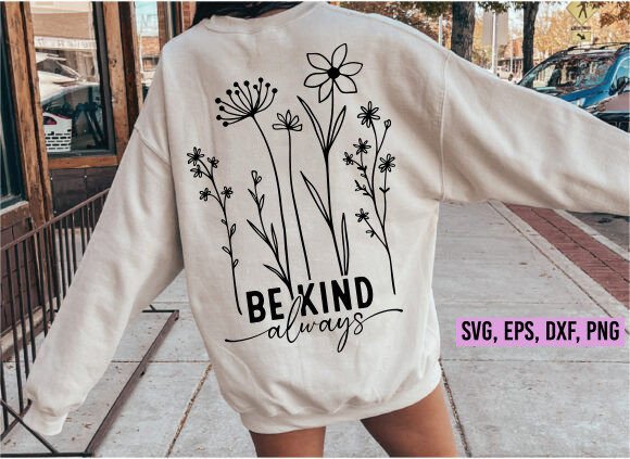 Download Be Kind Always Svg, Inspirational Svg - Kind Collection