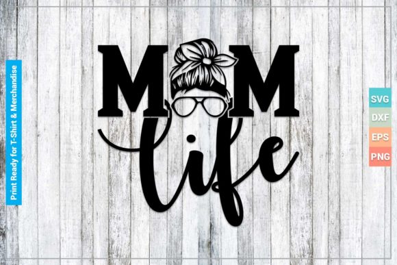 Download Mom Life SVG Cricut Files - Mom life Collection