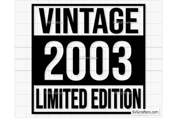 Download Vintage 2003 Svg Png, 19th Birthday Svg - Vintage Collection