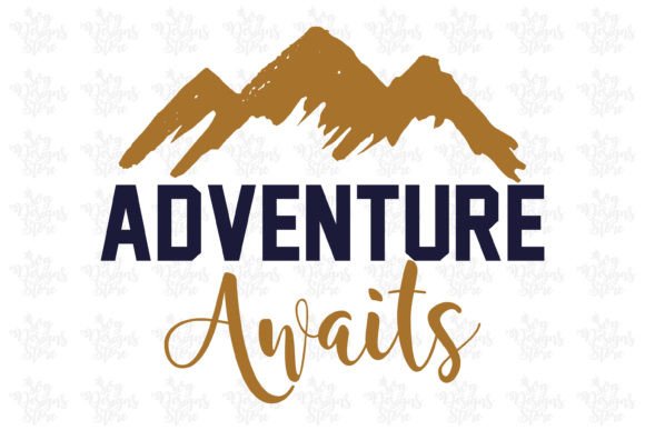 Download Adventure Awaits/Outdoor SVG - Outdoor svg Collection