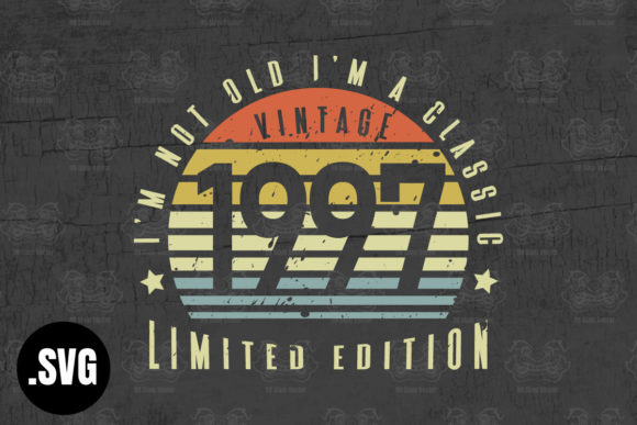 Download Vintage 1997 I'm Not Old I'm a Classic - Vintage Collection