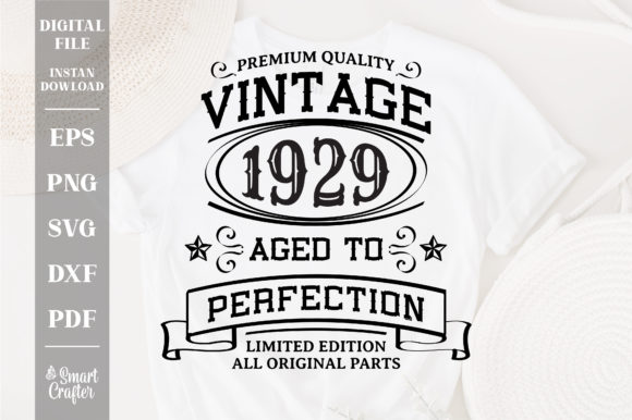 Download Vintage 1929 Aged to Perfection Svg - Vintage Collection