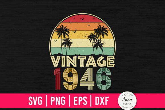 Download Vintage 1946 78th Birthday Gifts - Vintage Collection