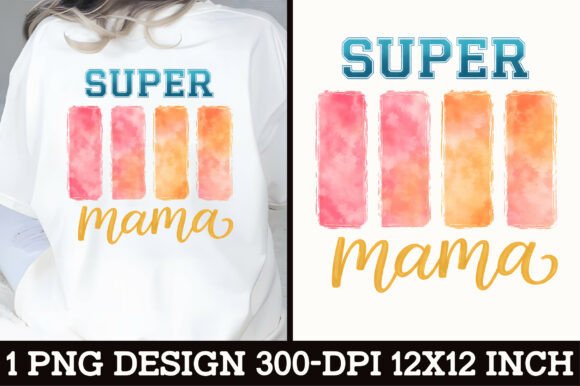 Download Super Mama Vintage T-Shirt Design PNG - Vintage Collection