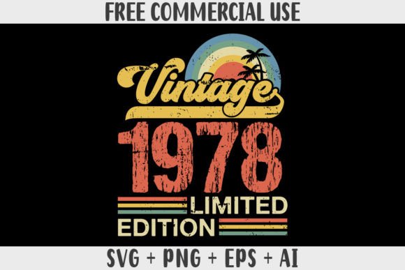 Download Retro Vintage 1978 Limited Edition - Vintage Collection