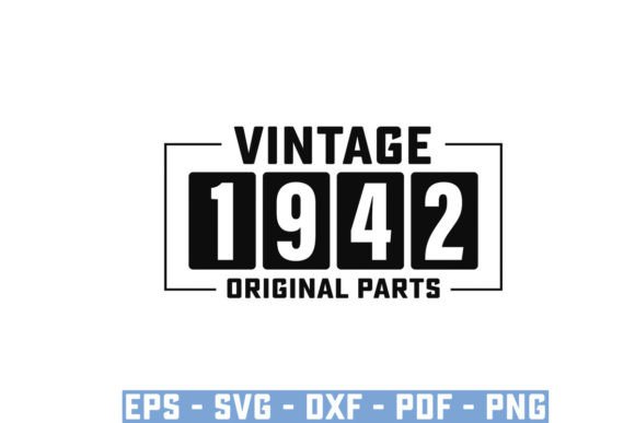 Download Vintage 1942 Original Parts Funny Svg - Vintage Collection