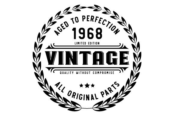 Download Vintage 1968 Aged to Perfection SVG EPS - Vintage Collection