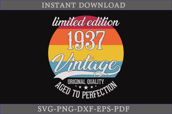 Download Vintage 1937 Aged to Perfection SVG File - Vintage Collection