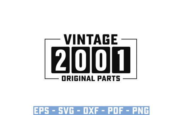 Download Vintage 2001 Original Parts Funny Svg - Vintage Collection