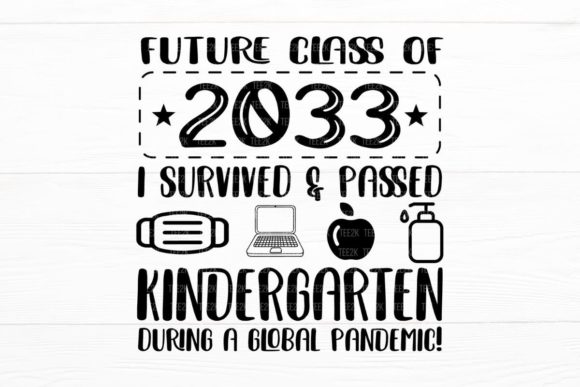 Download Future Class of 2033 Kindergarten - Kind Collection