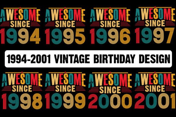 Download 1994-2001 Vintage Birthday Unique Design - Vintage Collection