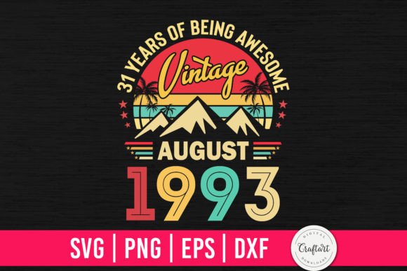 Download Vintage 1993 August 31th Birthday Gifts - Vintage Collection