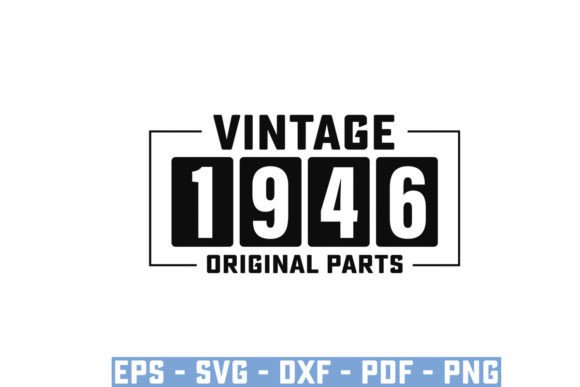 Download Vintage 1946 Original Parts Funny Svg - Vintage Collection