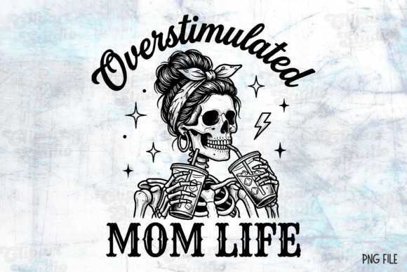 Download Overstimulated Mom Life PNG - Mom life Collection